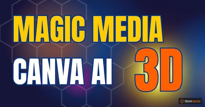 Tự động hóa thiết kế 3D trên Canva – Tiết kiệm 50% thời gian